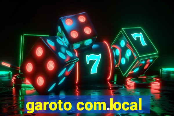 garoto com.local